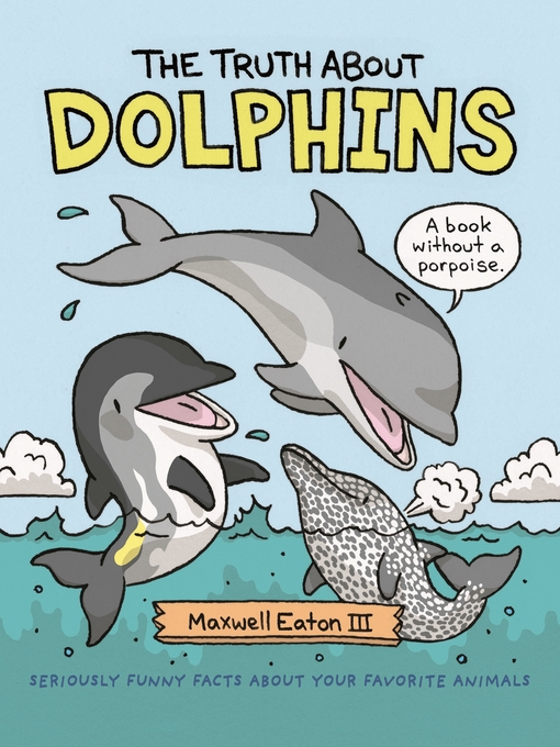 Cover image for The Truth About Dolphins